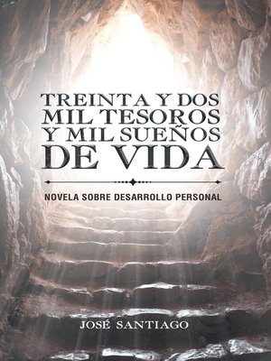 cover image of Treinta y dos mil tesoros y mil sueños de vida